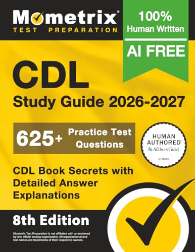 CDL Study Guide 2026-2027: 625+ Practice Test Questions (Mometrix, 8th Edition)